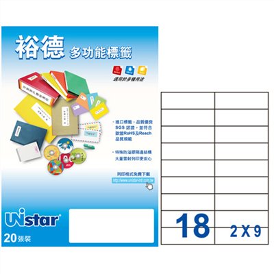 裕德 Unistar A4 三用列印電腦標籤 / #71 / UW10533 / 18格 / 105x33mm / 20入電腦標籤 / 電腦列印標籤 / 列印電腦標籤  / 18格標籤 / 18格電腦標籤 / 18格 標籤 / 18格 電腦標籤 / 裕德A4三用電腦標籤 / A4 三用電腦標籤 / 裕德 三用電腦標籤 / 裕德 電腦標籤 / 裕德 A4電腦標籤 / 裕德三用電腦標籤 / 裕德電腦標籤 / 裕德A4電腦標籤 / Unistar三用電腦標籤 / Unistar電腦標籤 / Unistar A4電腦標籤 / 標籤貼紙 / 影印用自黏標籤紙 / A4自黏標籤 / 裕德多功能標籤 標籤貼紙 影印標籤 印刷標籤紙 / 裕德 UW10533-1K 三用 電腦 標籤 18格 105x33mm 白色 1000張 /箱  / Unistar 裕德3合1電腦標籤 UW10533 標籤貼.索引片 / 裕德Unistar三用列印電腦標籤UW10533-20/白色/18格/105x33mm/20張